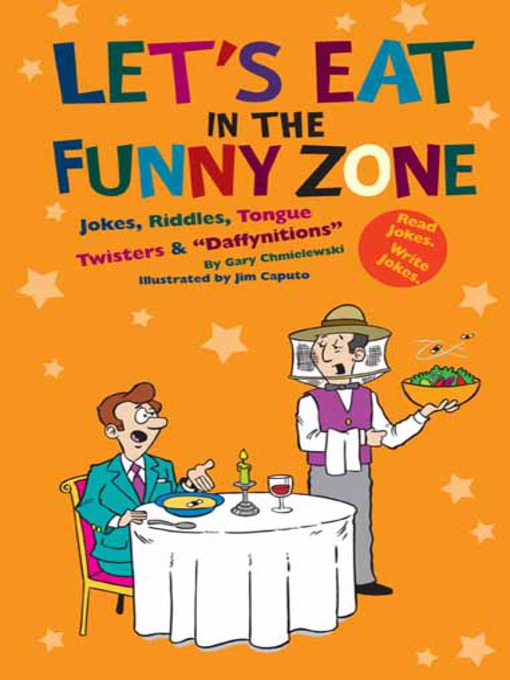 Title details for Let's Eat in the Funny Zone by Gary Chmielewski - Available